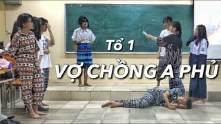 VỢ CHỒNG A PHỦ | Tổ 1 | Ngoại khóa Lịch Sử | 191031