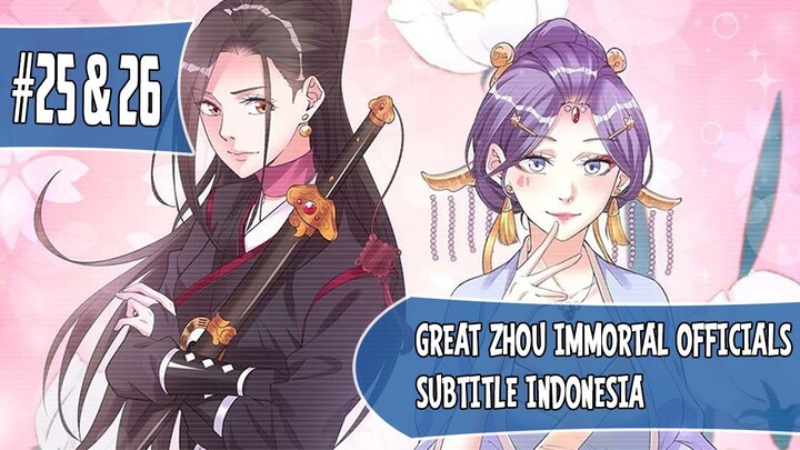 Great Zhou Immortal Officials Chapter 25 & 26 Sub Indo (Bahasa Indonesia)