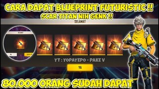 CARA DAPAT BLUEPRINT FUTURISTIC | SPIN INCUBATOR 3 IN 1 - GARENA FREE FIRE !!