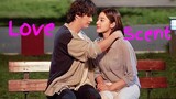 [Chang Soo❤️A-ra] Love My Scent ❤️Korean romantic movie ।।  FMV