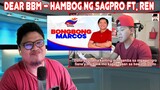 DEAR BBM - Hambog Ng Sagpro ft. Ren REACTION VIDEO
