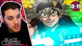 NEW SWORD?! 😱 || BLACK CLOVER Episode 18 and 19 REACTION + REVIEW