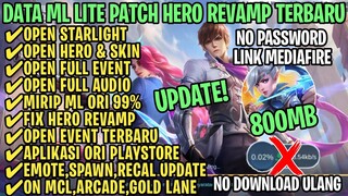 Data ML Lite Full Event 800Mb Patch Hero Revamp | ML Lite | Cara Mengatasi Lag & Patah Patah ML