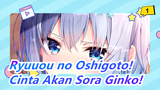 Ryuuou no Oshigoto! | Cinta Akan Sora Ginko! Terbaik Dari Cintaku! [Ulasan]_1