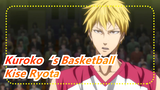 [Kuroko‘s Basketball] Kise Ryota Enters ZONE, No One Can Stop Him
