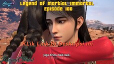 Legend Of Martial Immortal Episode 100