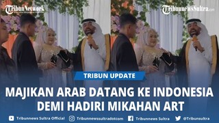 VIRAL Majikan dari Arab Rela Datang ke Indonesia Demi Hadiri Nikahan ART, Beri Emas hingga Uang