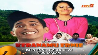 Telemovie Keranamu Ernie 2022