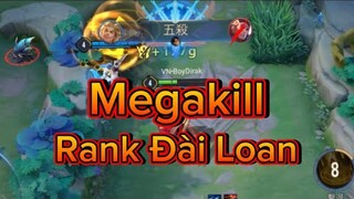 BoyDirak - Megakill Rank Đài Loan Cực Mãn Nhãn | Liên Quân Mobile