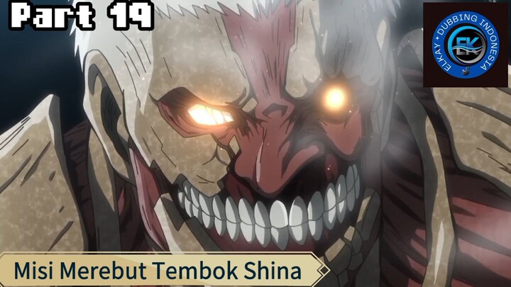 Anime Dubbing Indonesia AOT (Misi Merebut Tembok Shina Part 9)
