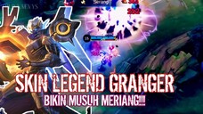 🔥 Skin Legend Granger bikin musuh meriang‼️