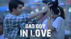 bad boy in love full movie 2024