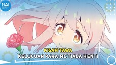 [Banyak Dicari] ! Ketika MC bebas melakukan apapun - MOMENTANIMEID