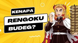 Inilah Alasan Kenapa Rengoku Bersuara Keras dan BUDEG | Rengoku Special Oneshot