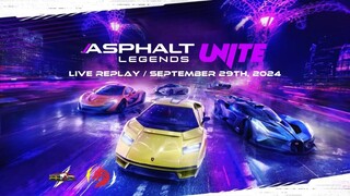 Asphalt Legends Unite | Early Daytime To Start With | Live Replay for September 29th, 2024 (GMT+8)