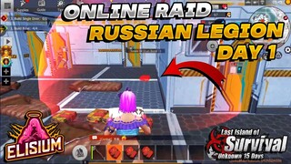 Day 1 Online Raid Russian Legion Last island of survival | Last day rules survival | Liquid Legion