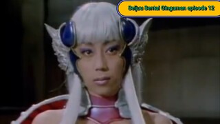 Gingaman episode 12