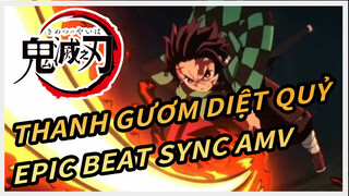 Thanh Gươm Diệt Quỷ 
Epic Beat Sync AMV