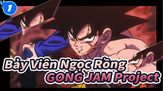 [Bảy Viên Ngọc Rồng|MAD|AMV] Broly-GONG JAM Project_1