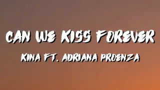 Can We Kiss Forever Tik Tok Lyrics