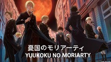 Yuukoku no moriarty - Episode 1 (Sub indo)