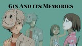 GIN AND ITS MEMORIES