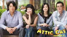 Attic Cat E8 | English Subtitle | Romance | Korean Drama