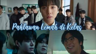 Pahlawan Lemah di Kelas