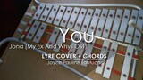 You - Jona (My Ex And Whys OST) - Lyre Cover