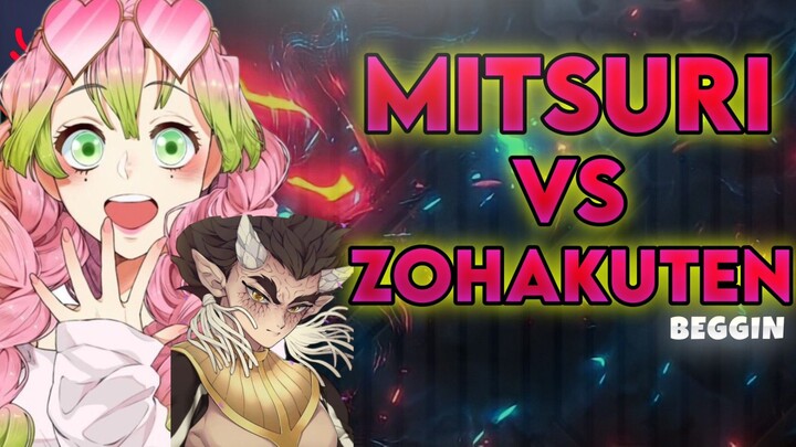 MITSURI VS ZOHAKUTEN TERBARU #AMV # BEGGIN