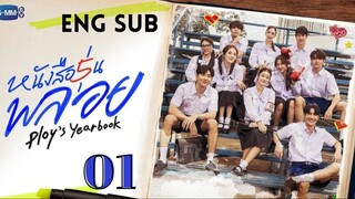 [Thai Series] Ploy's Yearbook | Episode 1 | ENG SUB