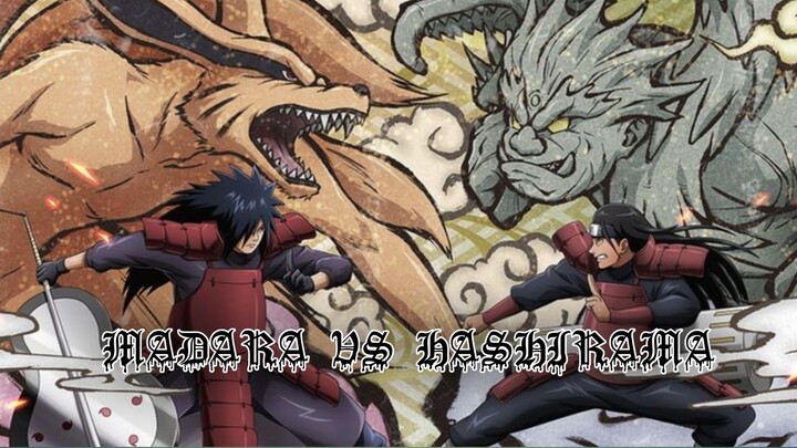 MADARA VS HASHIRAMA [AMV]