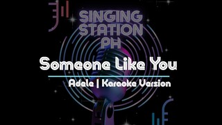 Someone Like You by Adele