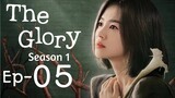 The Glory Season 1 Ep 5 Tagalog Dubbed HD