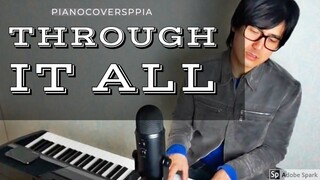 【ピアノカバー】 Through It All-Hillsong-PianoArr.Trician-PianoCoversPPIA