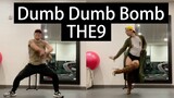 【The9】"Dumb Dumb Bomb" sexy dance, fierce and spicy up master, come to support the lovely girls!