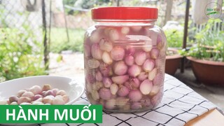 Cách làm Hành Muối đúng hương vị miền Bắc ăn Tết | Món Việt