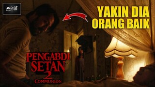 SEMUA TEKA-TEKI DI FILM PERTAMA BAKAL TERUNGKAP DI PENGABDI SETAN 2 | PENGABDI SETAN 2 COMMUNION