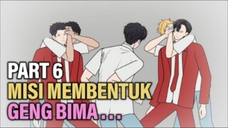 MISI MEMBENTUK GENG BIMA PART 6 - ANIMASI DRAMA SERIES