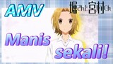 [Hori san to Miyamura kun] AMV | Manis sekali!