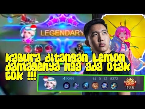 HERO KAGURA LEMON MASIH MENJADI MISTERI KENAPA SAKIT BANGET DAMAGE NYA!- Mobile Legends