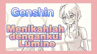 Menikahlah denganku! Lumine