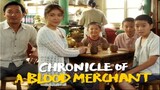 Chronicle Of a Blood Merchant