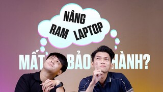 HỎI ĐÁP 52 SS3: NÂNG RAM LAPTOP CÓ MẤT BẢO HÀNH? RYZEN 3 ĐI ĐÂU RỒI?