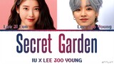 IU & Lee Joo Young 'Secret Garden' Duet Version Lyrics