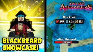 BLACKBEARD SHOWCASE IN ANIME ADVENTURES!