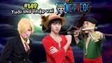 [VIDEO # 149] Tuổi Thơ Nhập Vai ONE PIECE | Anime & Manga | Ping Lê