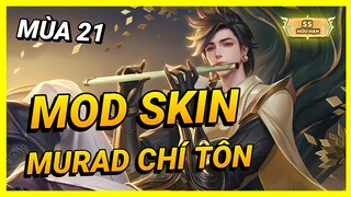 Hướng Dẫn Mod Skin Murad Chí Tôn Thần Kiếm Mới Nhất Mùa 21 Full Hiệu Ứng Không Lỗi | Yugi Gaming