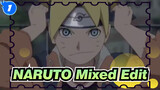 [NARUTO/Epic]Naruto Uzumaki&Uzumaki Boruto&Sasuke Uchiha-Mixed Edit Of Boruto&Shippuden_1