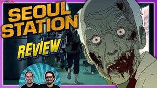 SEOUL STATION The TRAIN TO BUSAN Prequel | ZOMBIE STATION | @REVIEWSANDMOVIEMISTAKES